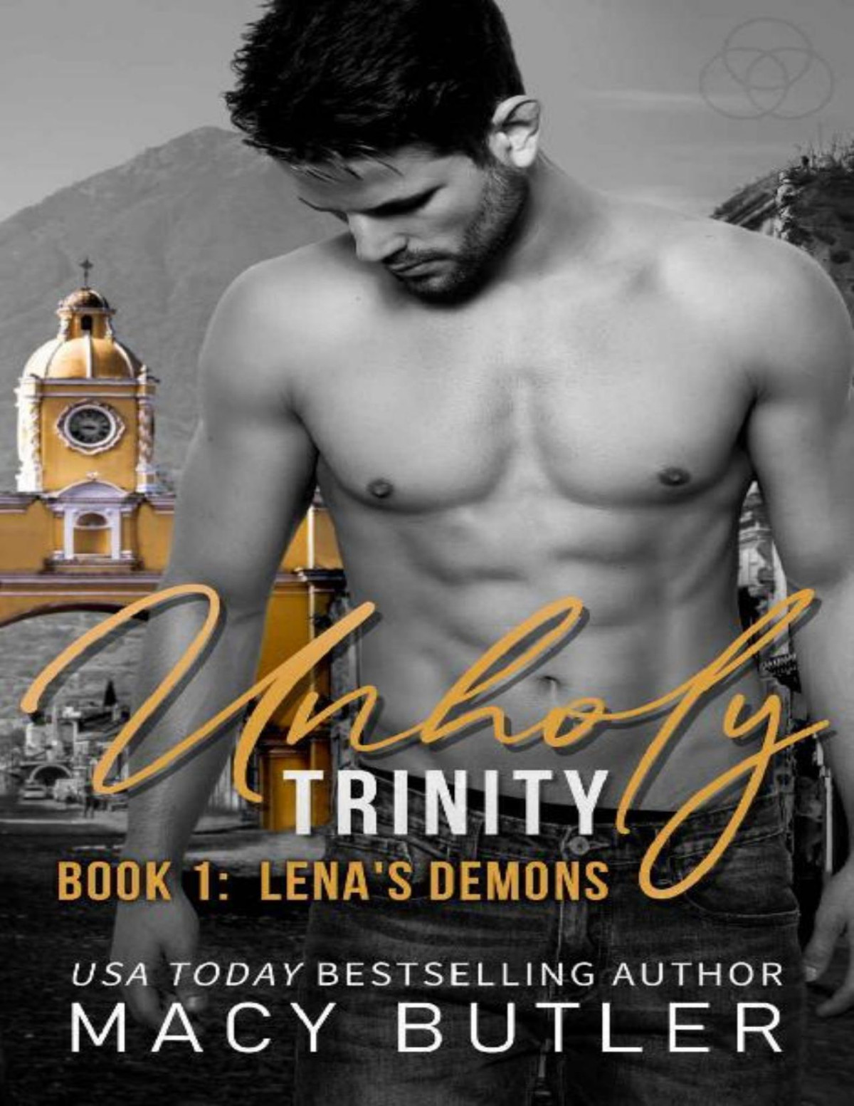 Unholy Trinity Book 1 Lenas Demons A Steamy Romantic Suspense Duet Macy Butler Butler