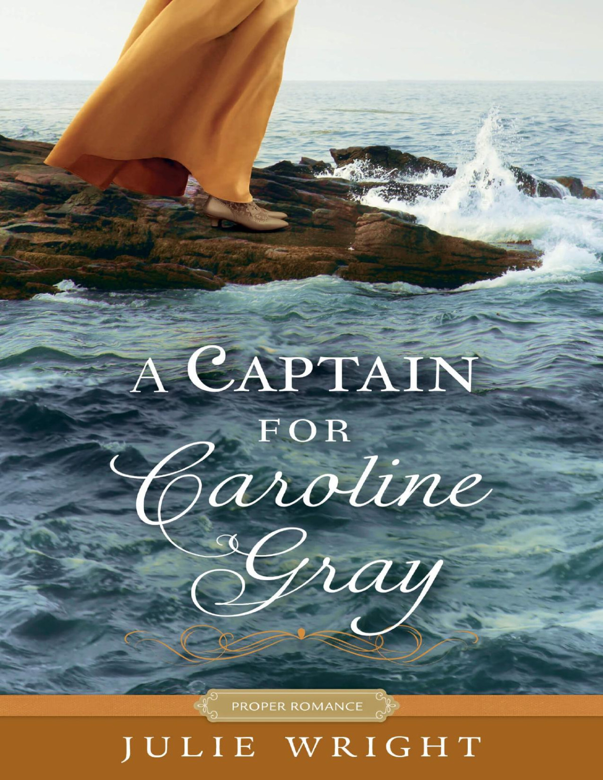A Captain For Caroline Gray Julie Wright