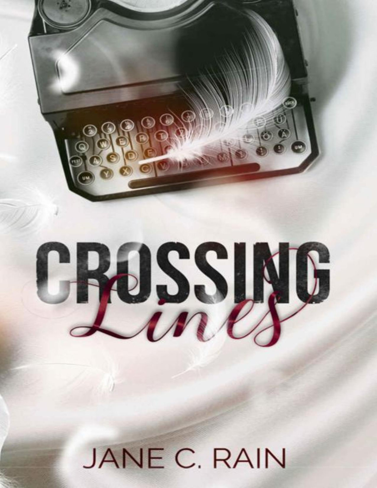 Crossing Lines Jane C Rain Rain Jane C