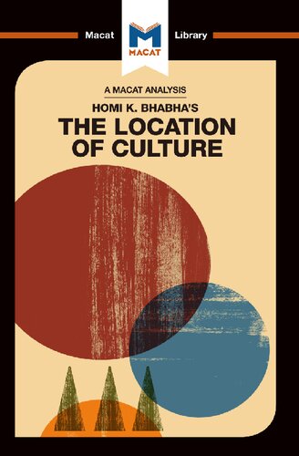 An Analysis Of Homi K Bhabhas The Location Of Culture 1st Edition Stephen Fay