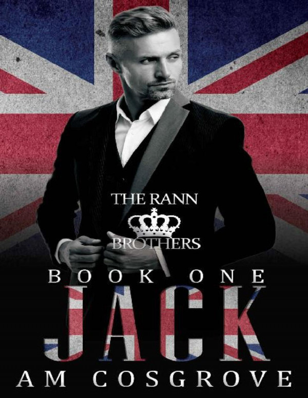 Jack The Rann Brothers Trilogy Book One Social Rejects Syndicate Am Cosgrove Cosgrove