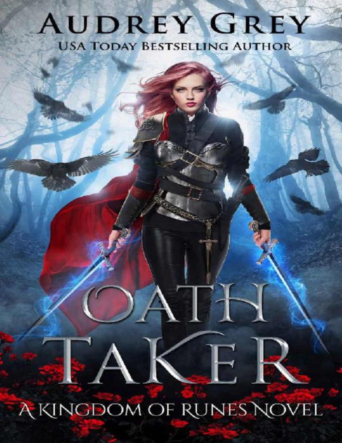 Oath Taker Kingdom Of Runes Book 1 Audrey Grey Grey Audrey