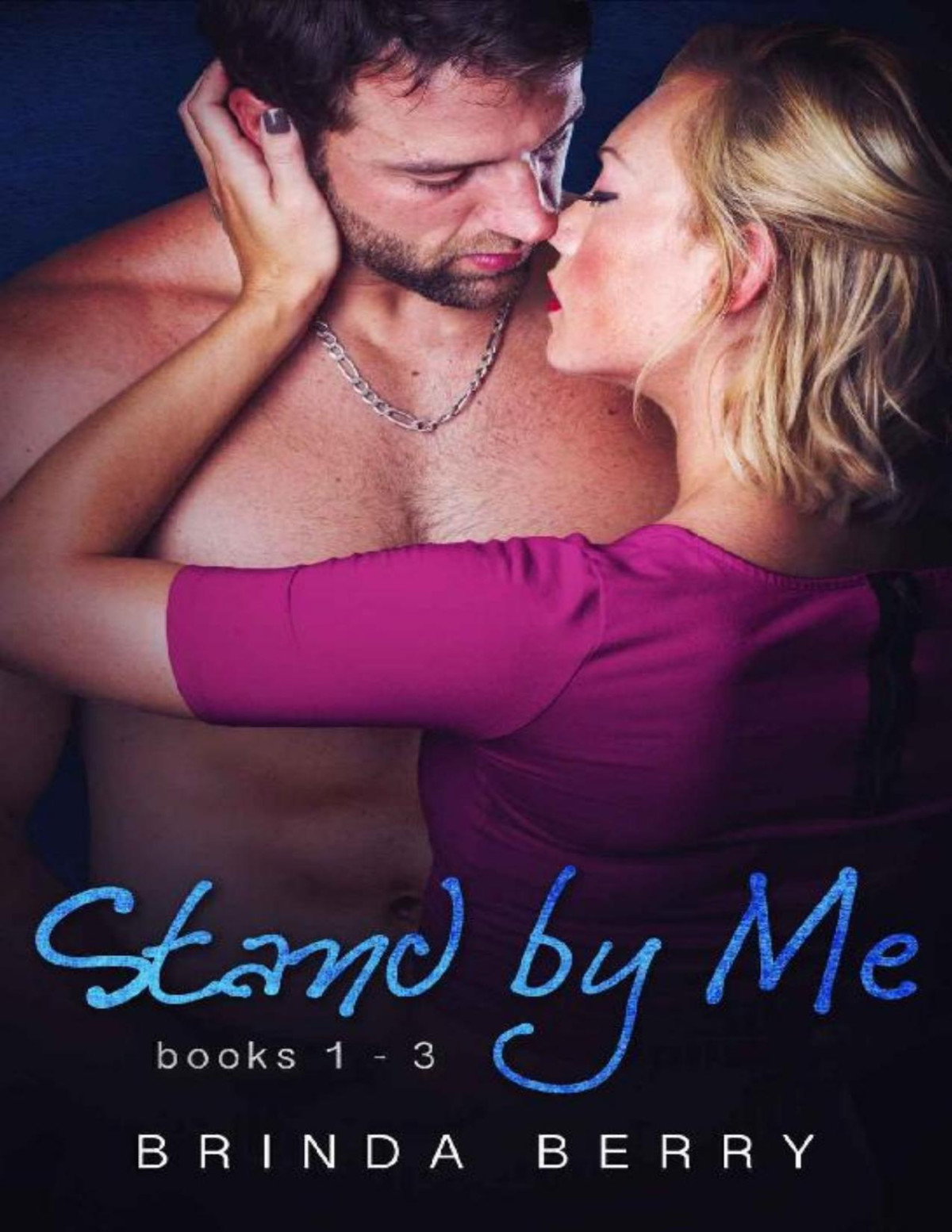 Stand By Me Box Set Books 13 Brinda Berry Berry Brinda