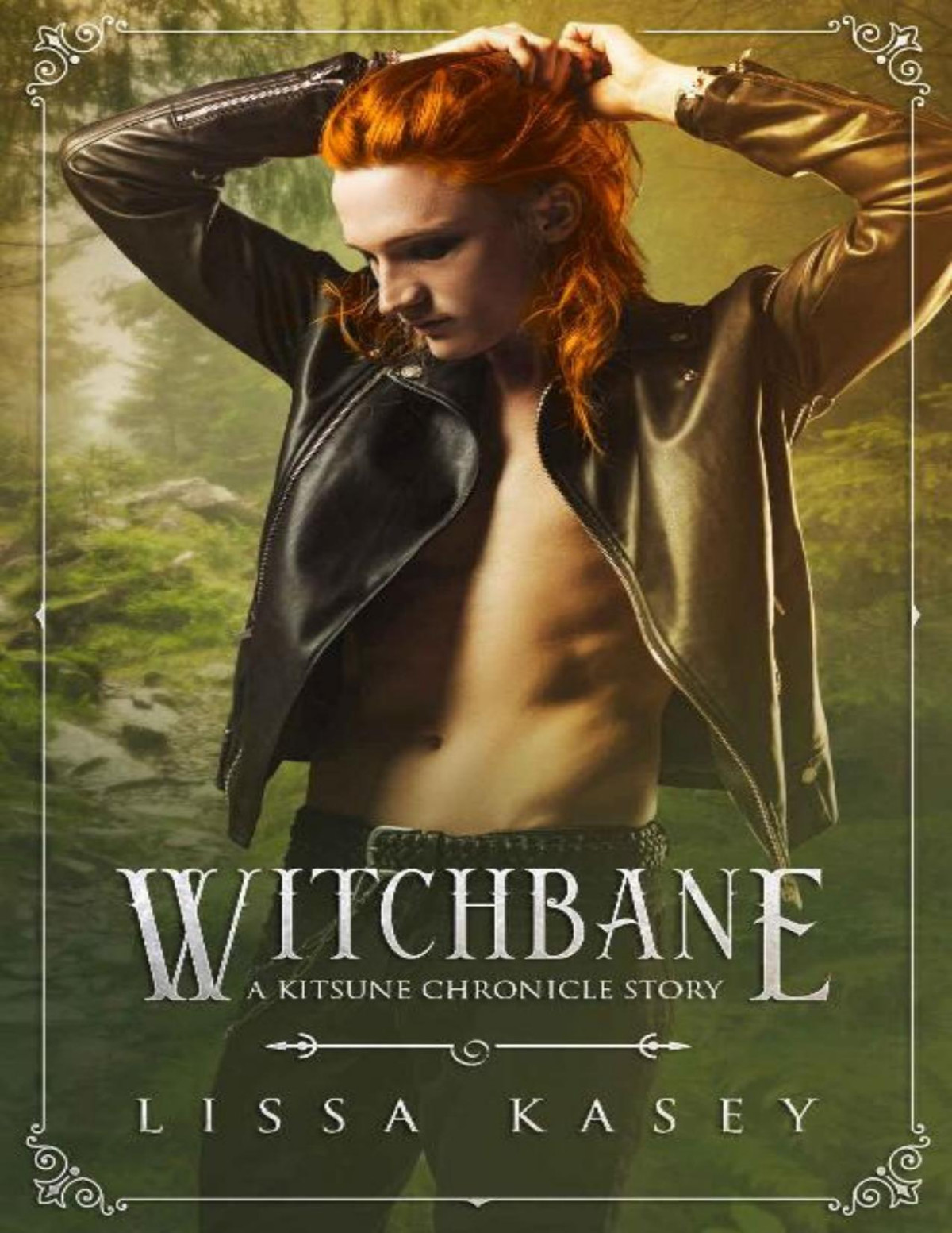 Witchbane Gay Urban Fantasy Action Adventure Novel A Kitsune Chronicles Story Book 3 Lissa Kasey Kasey