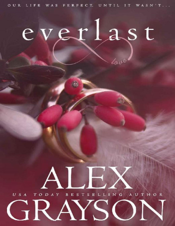 Everlast Ever Series Book 2 Alex Grayson Grayson Alex