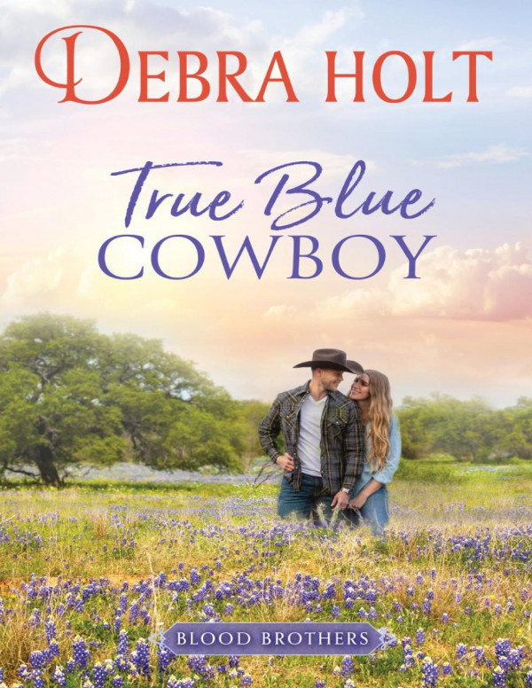 True Blue Cowboy Debra Holt