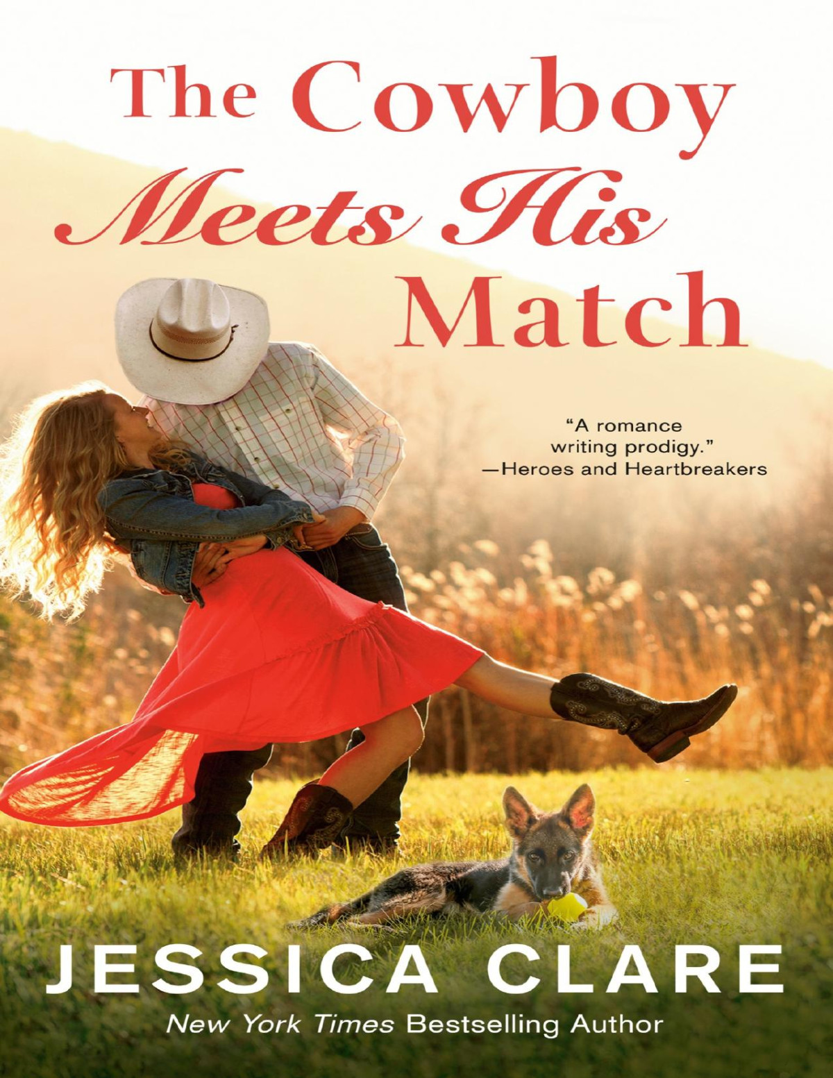The Cowboy Meets His Match Jessica Clare