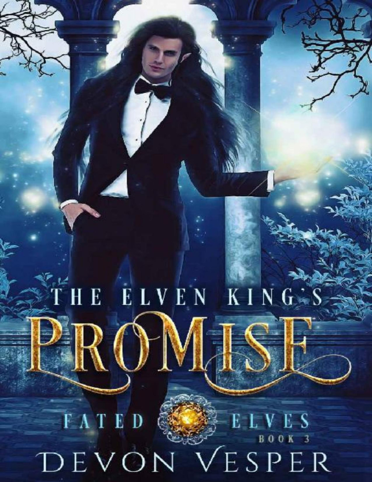 The Elven Kings Promise Fated Elves Book 3 Devon Vesper Vesper