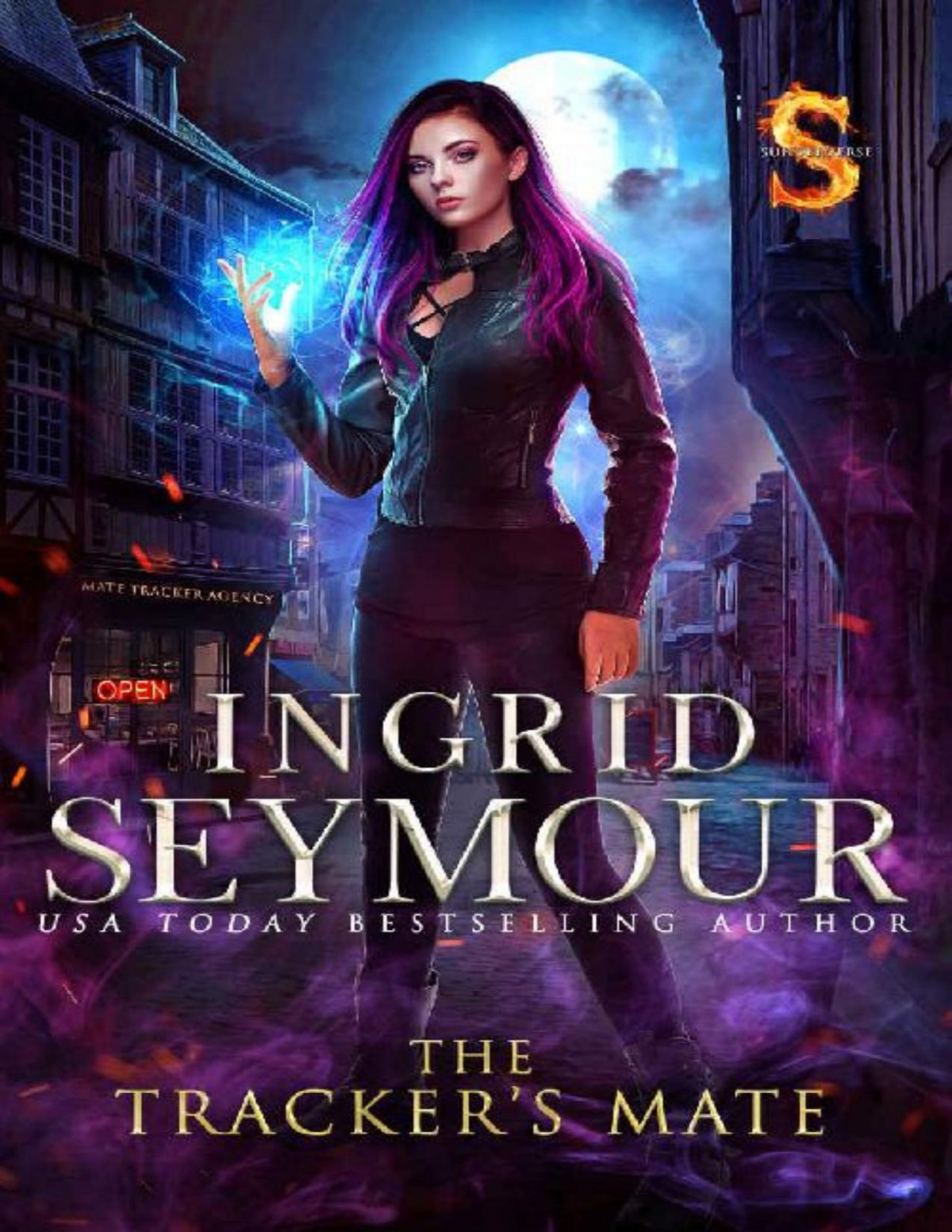 The Trackers Mate Sunderverse Mate Tracker Book 1 Ingrid Seymour Seymour