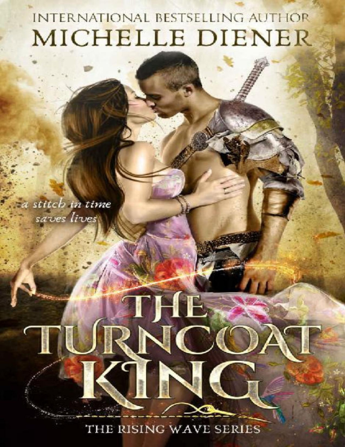 The Turncoat King Michelle Diener Diener Michelle