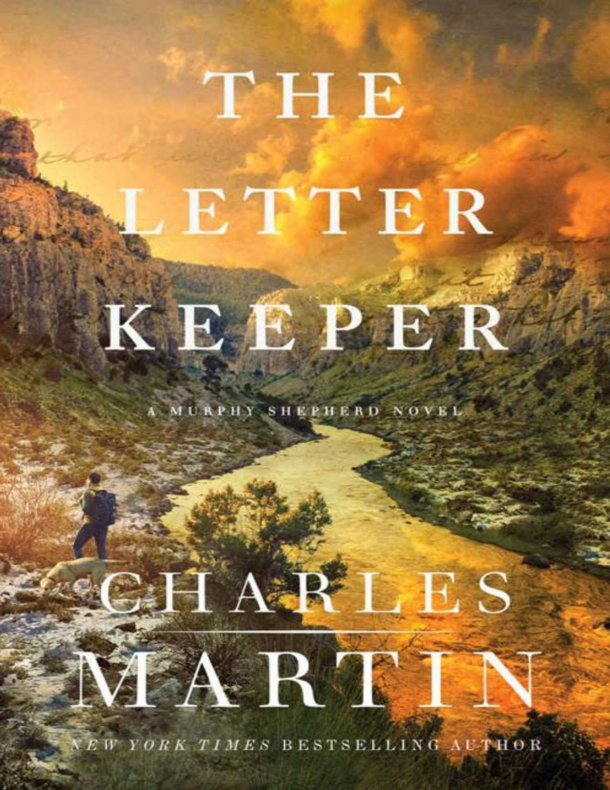 The Letter Keeper 2 A Murphy Shepherd Novel Charles Martin Martin