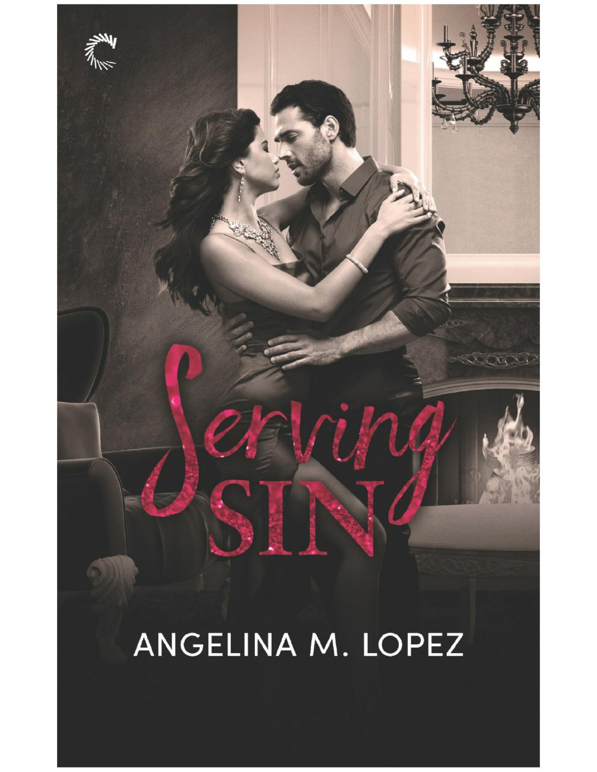 Serving Sin Angelina M Lopez