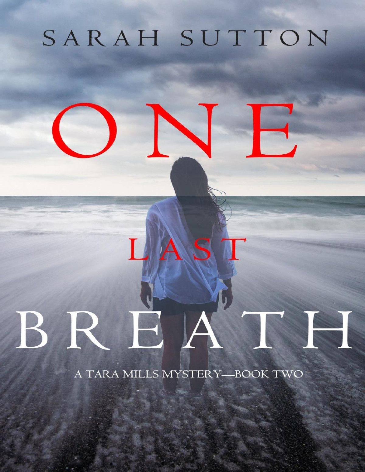 One Last Breath Sarah Sutton Sutton Sarah