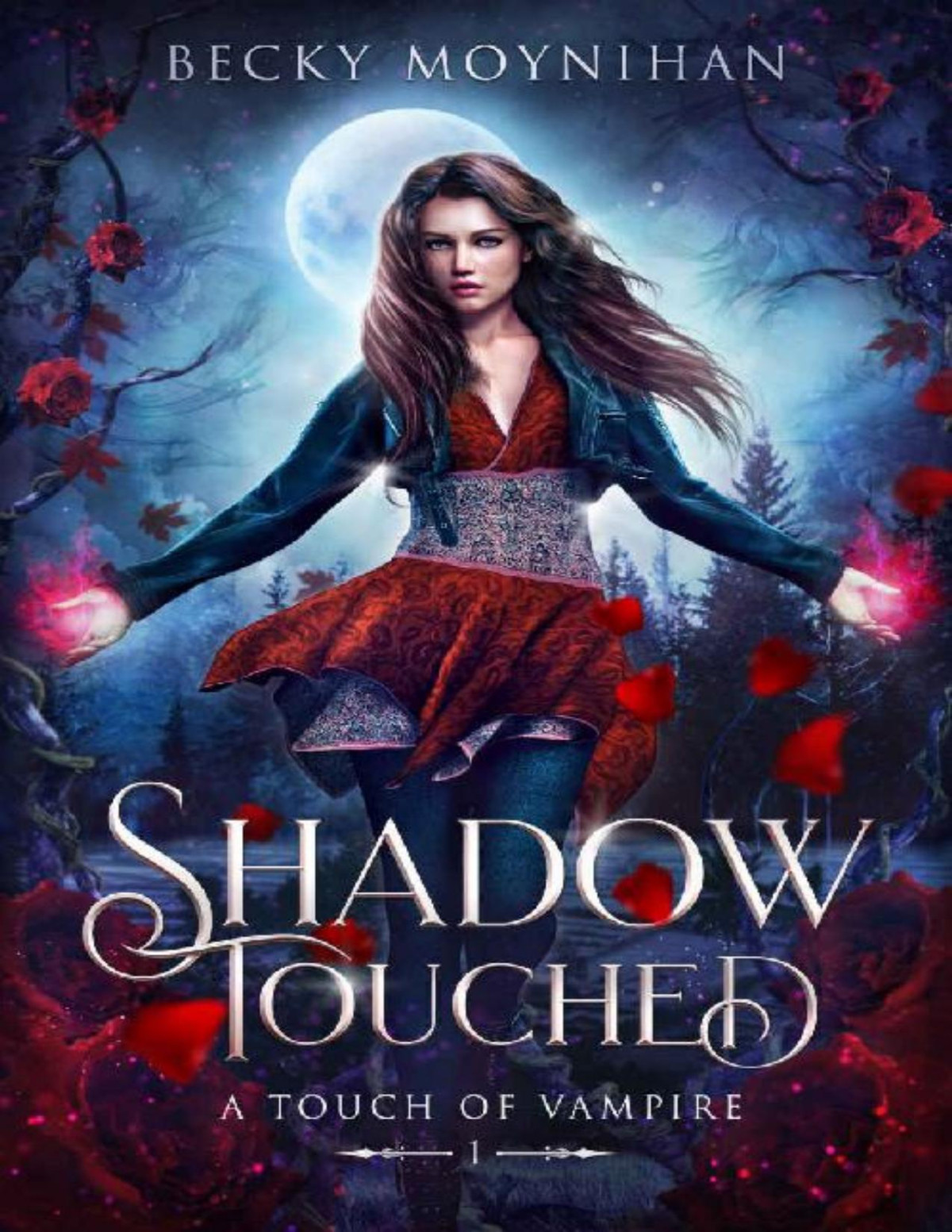 Shadow Touched A Paranormal Vampire Romance A Touch Of Vampire Book 1 Becky Moynihan Moynihan