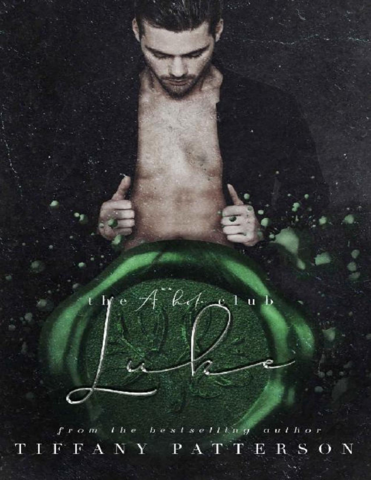 Luke The Ahole Club Tiffany Patterson Patterson Tiffany