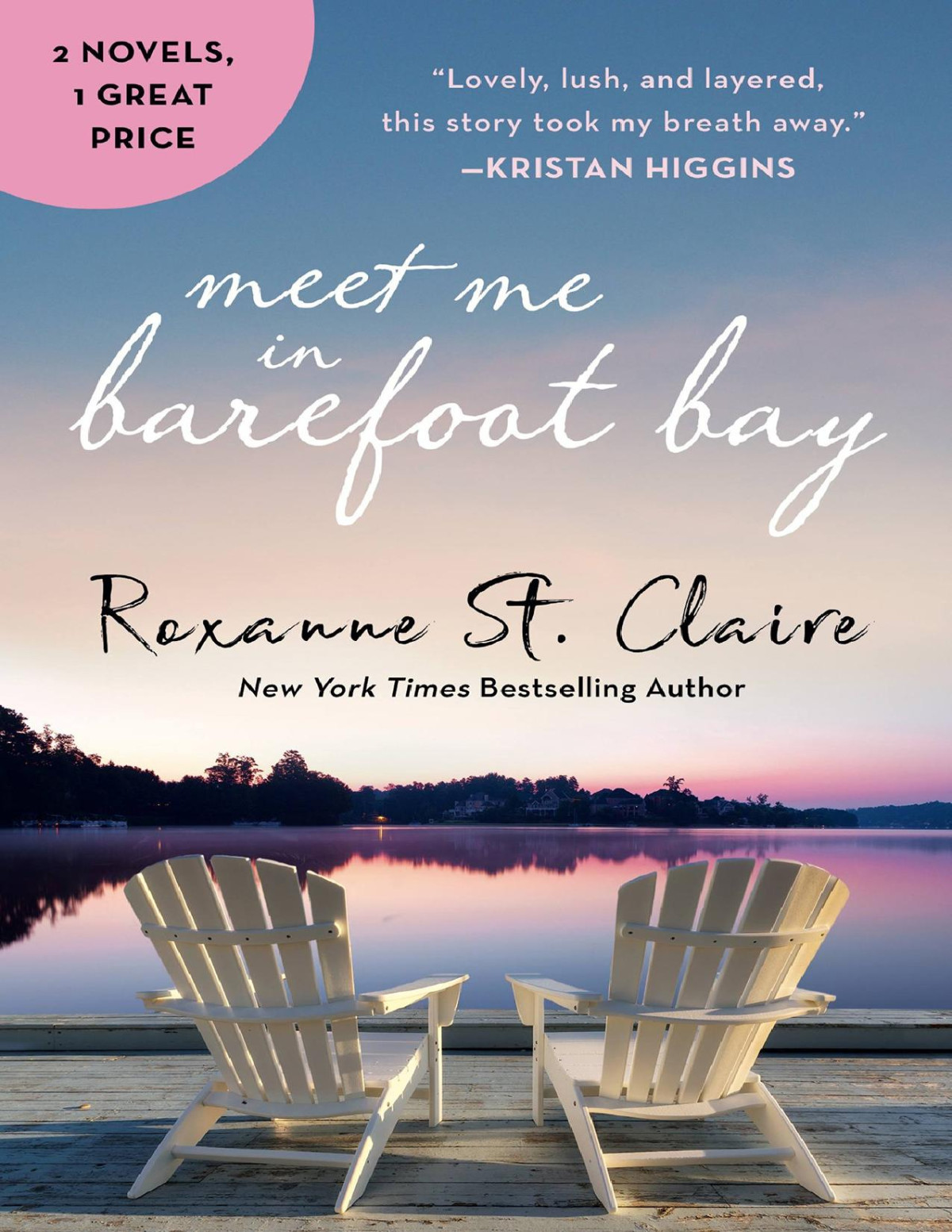 Meet Me In Barefoot Bay Roxanne St Claire