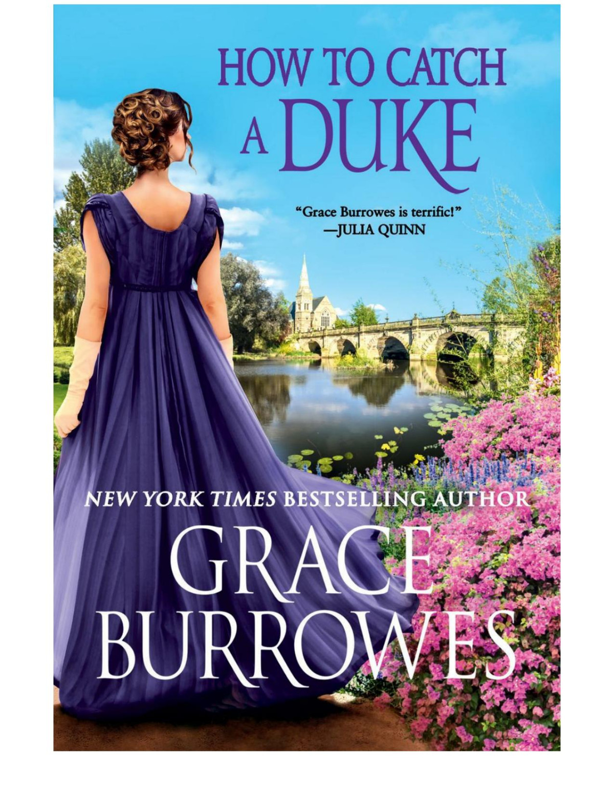 How To Catch A Duke Grace Burrowes