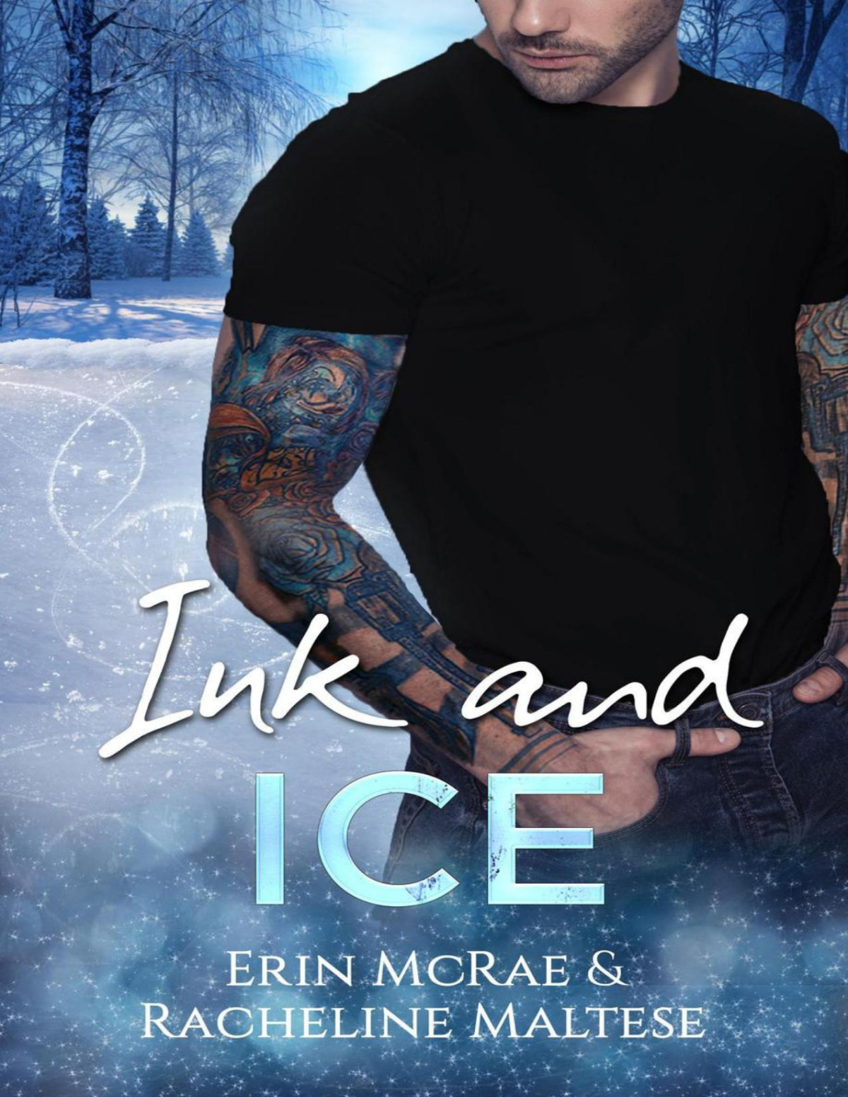 Ink And Ice Erin Mcrae Racheline Maltese