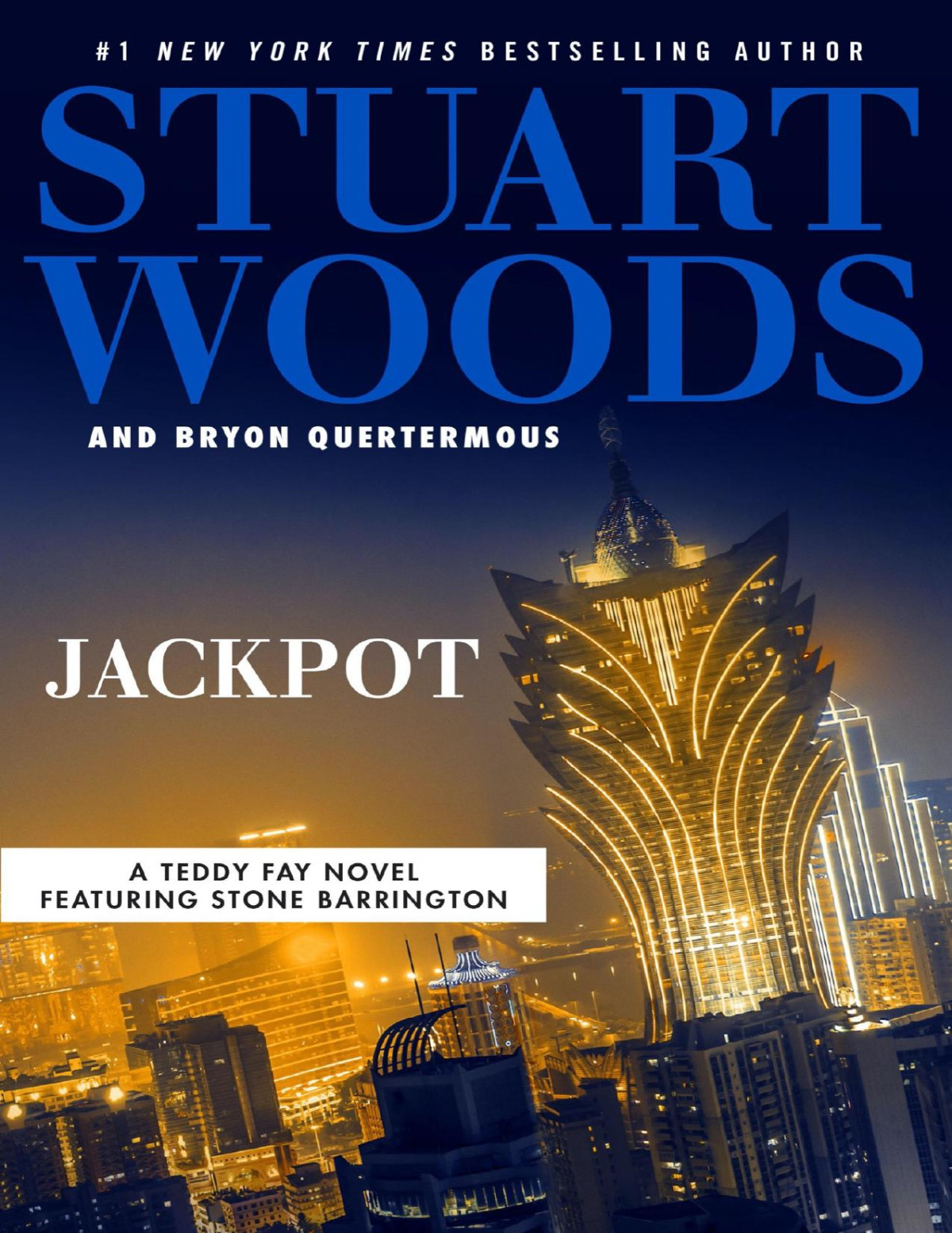 Jackpot Stuart Woods Bryon Quertermous