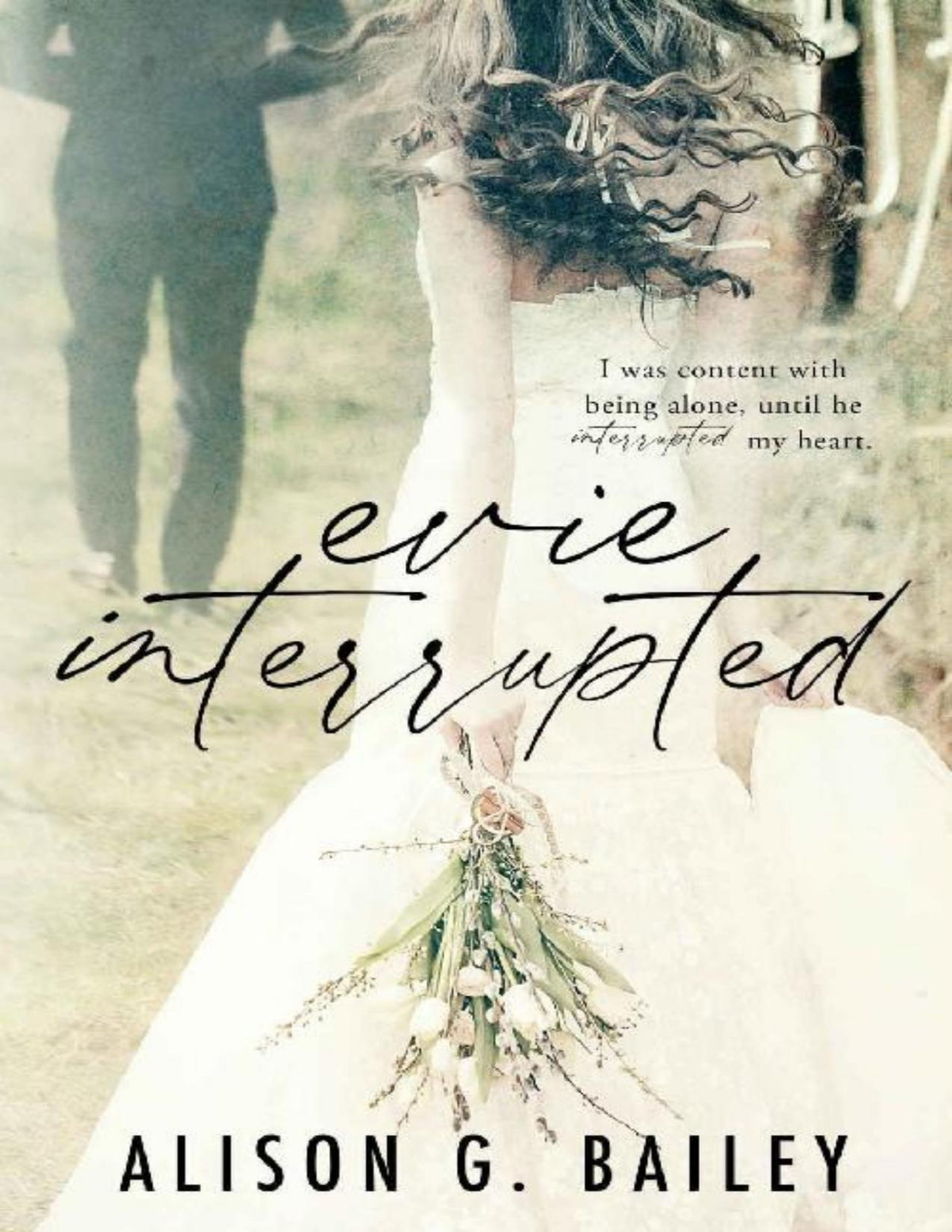 Evie Interrupted Alison G Bailey Bailey Alison G