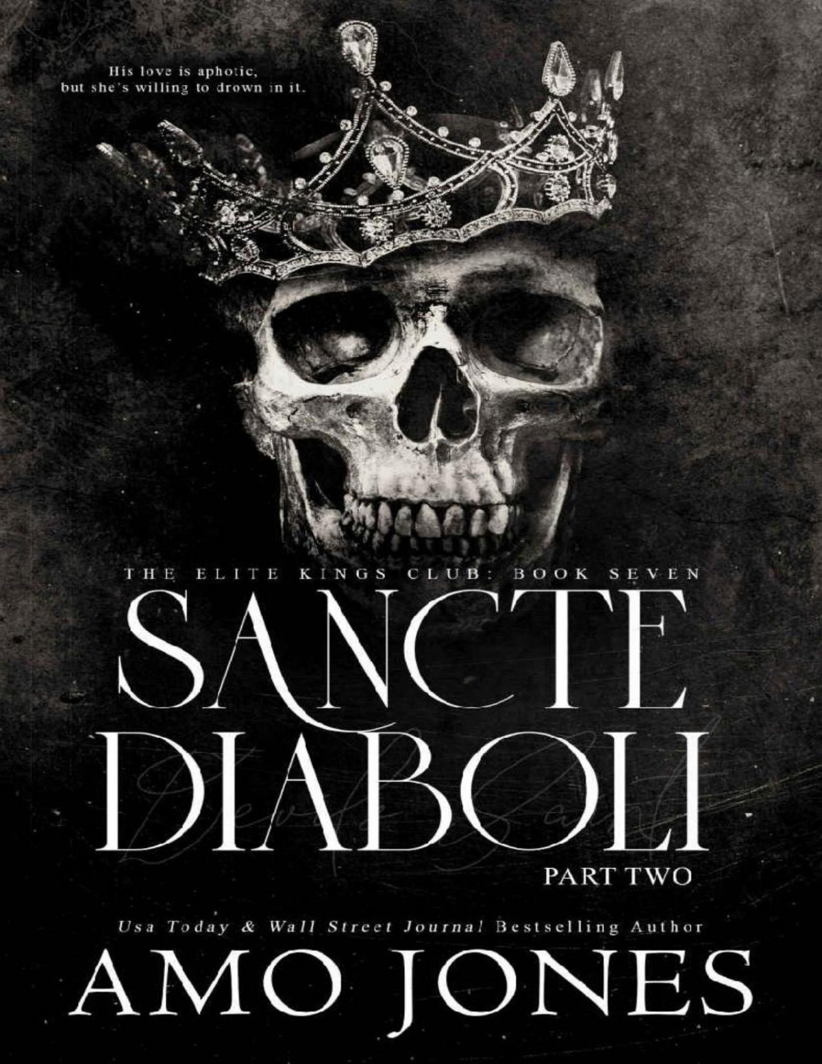 Sancte Diaboli Part Two Amo Jones Jones Amo