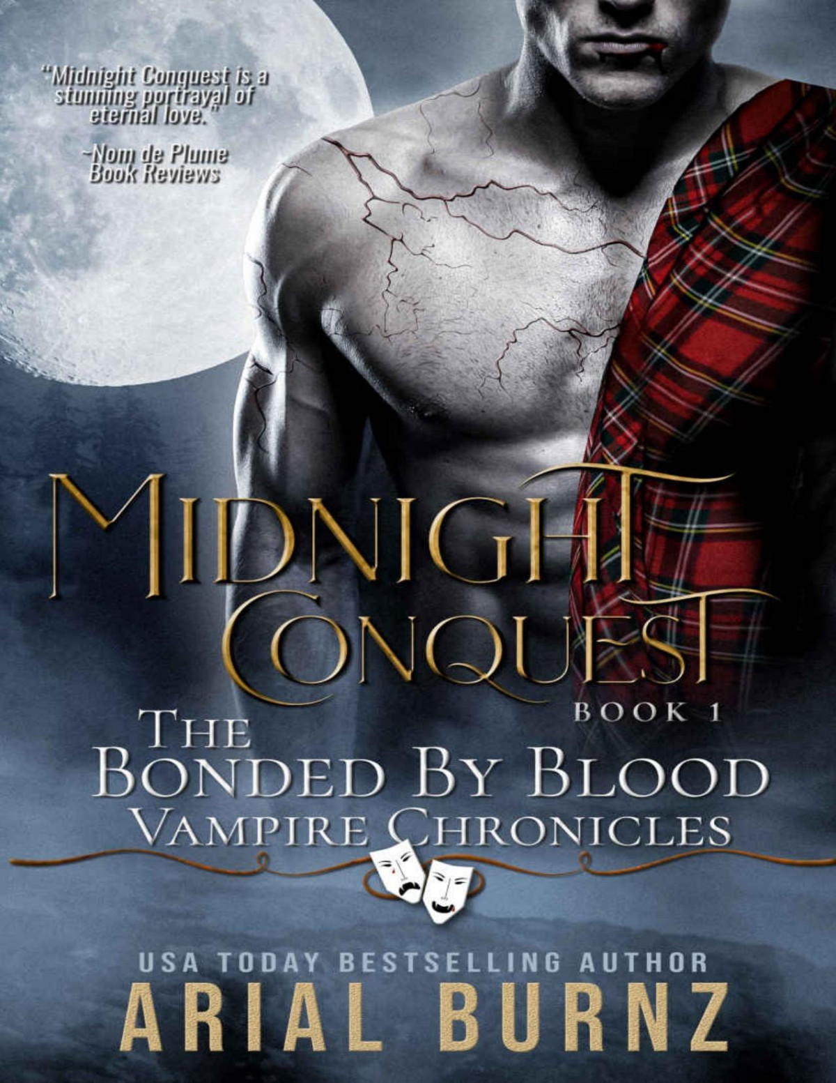 Midnight Conquest Vampire Romance Series For Adults Bonded By Blood Vampire Chronicles Book 1 Arial Burnz Mystical Press Burnz
