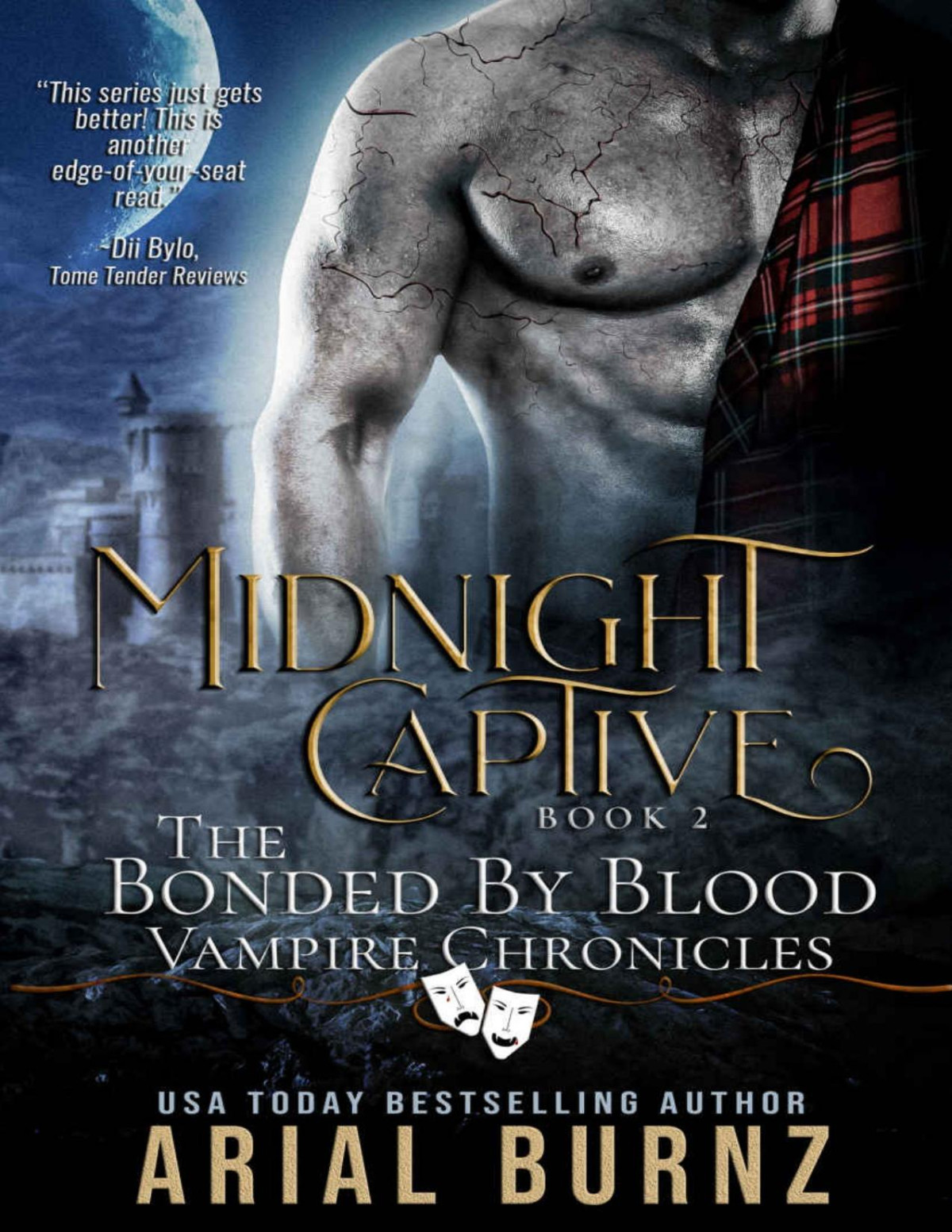 Midnight Captive Vampire Romance Series For Adults Bonded By Blood Vampire Chronicles Book 2 Arial Burnz Burnz