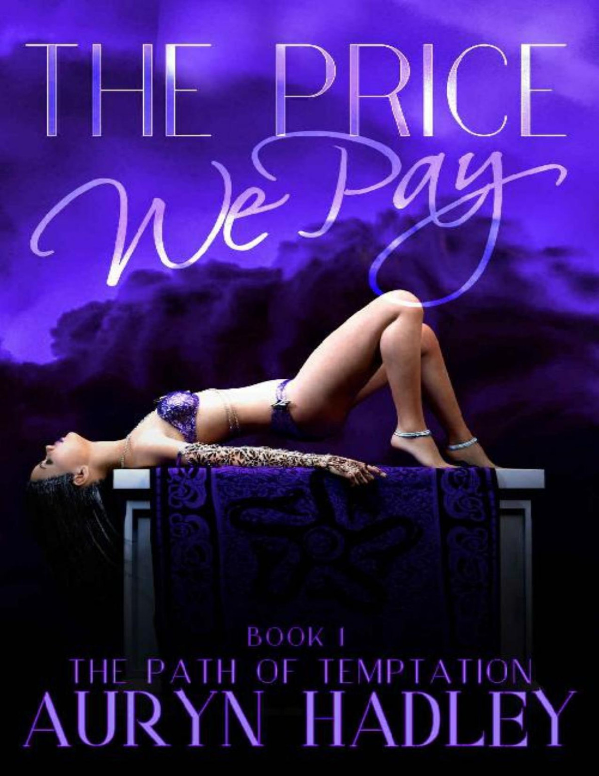 The Price We Pay Auryn Hadley Hadley Auryn
