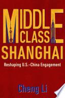 Middle Class Shanghai Cheng Li
