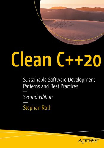 Clean C20 Sustainable Software Development Patterns And Best Practices 2nd Edition Stephan Roth