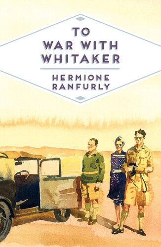 To War With Whitaker Wartime Diaries Of The Countess Of Ranfurly 193945 Wartime Diaries Of The Countess Of Ranfurly 193945 Hermione Ranfurly