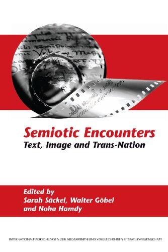 Semiotic Encounters Text Image And Transnation Sarah Sckel