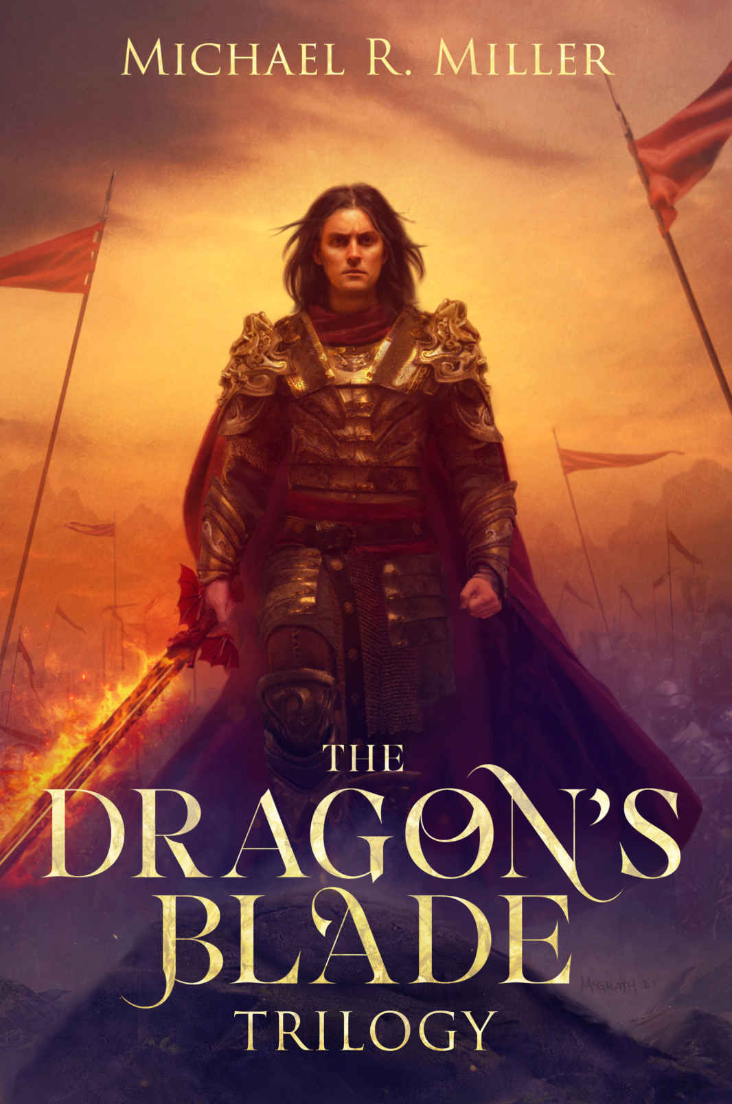 The Dragons Blade Trilogy A Complete Epic Fantasy Series Michael R Miller