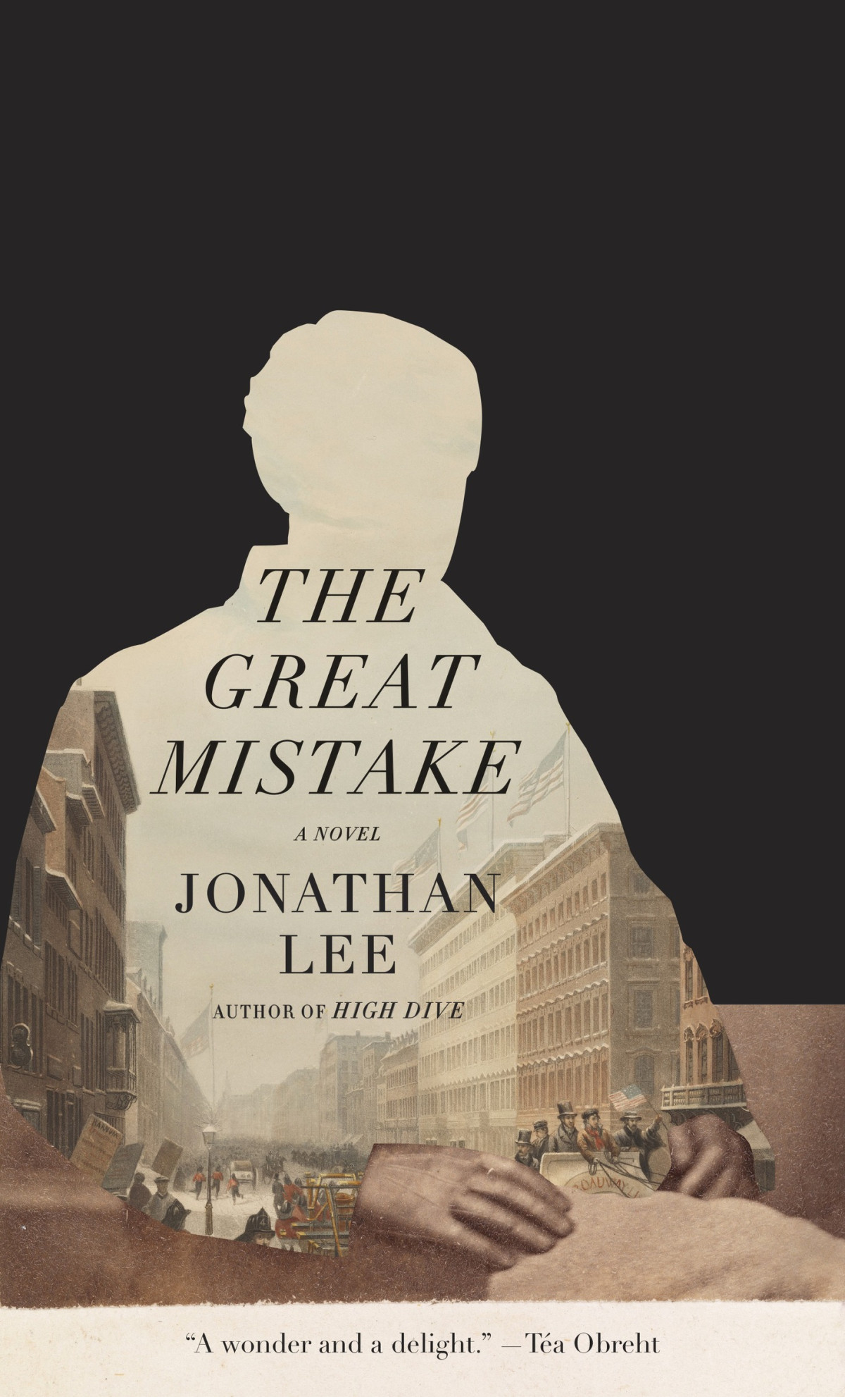 The Great Mistake Jonathan Lee Lee Jonathan