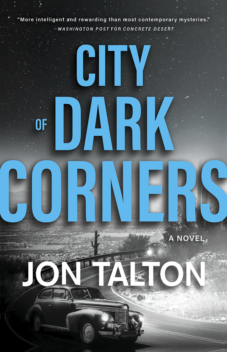 City Of Dark Corners Jon Talton Talton Jon