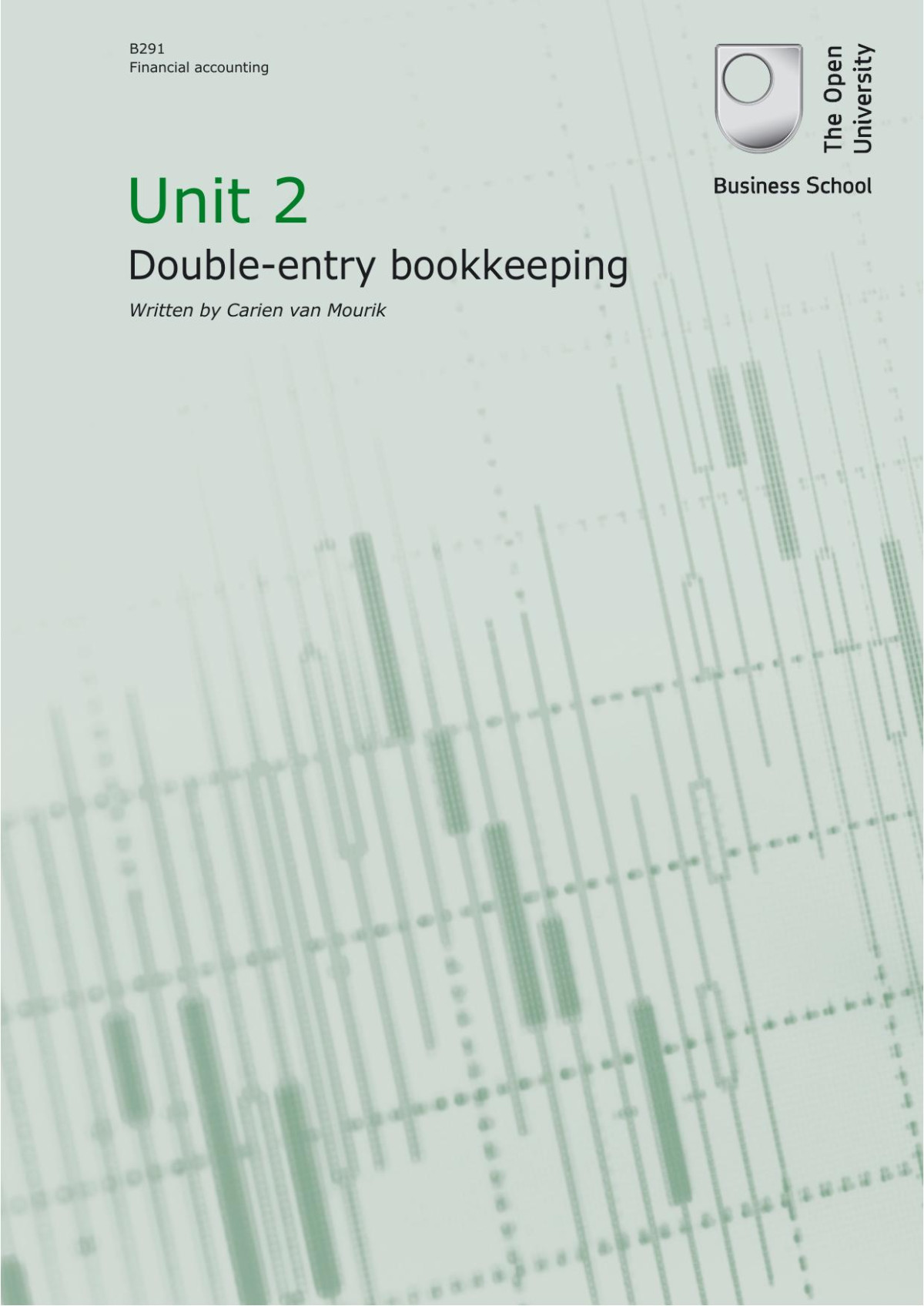 B291 Unit 2 The Open University