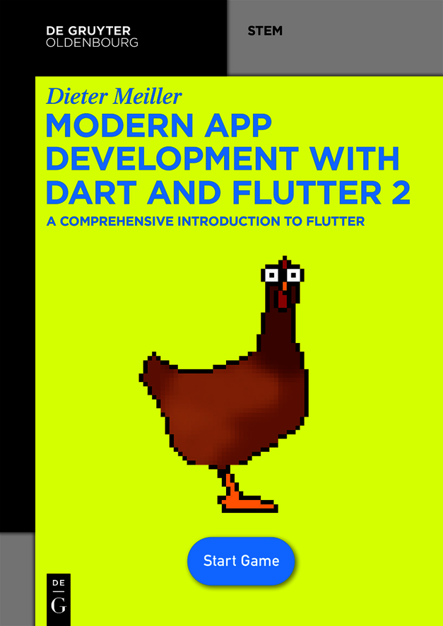 Modern App Development With Dart And Flutter 2 A Comprehensive Introduction To Flutter 1st Edition Meiller