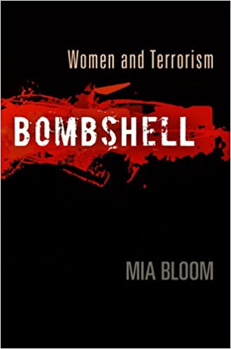 Bombshell Women And Terrorism Mia Bloom