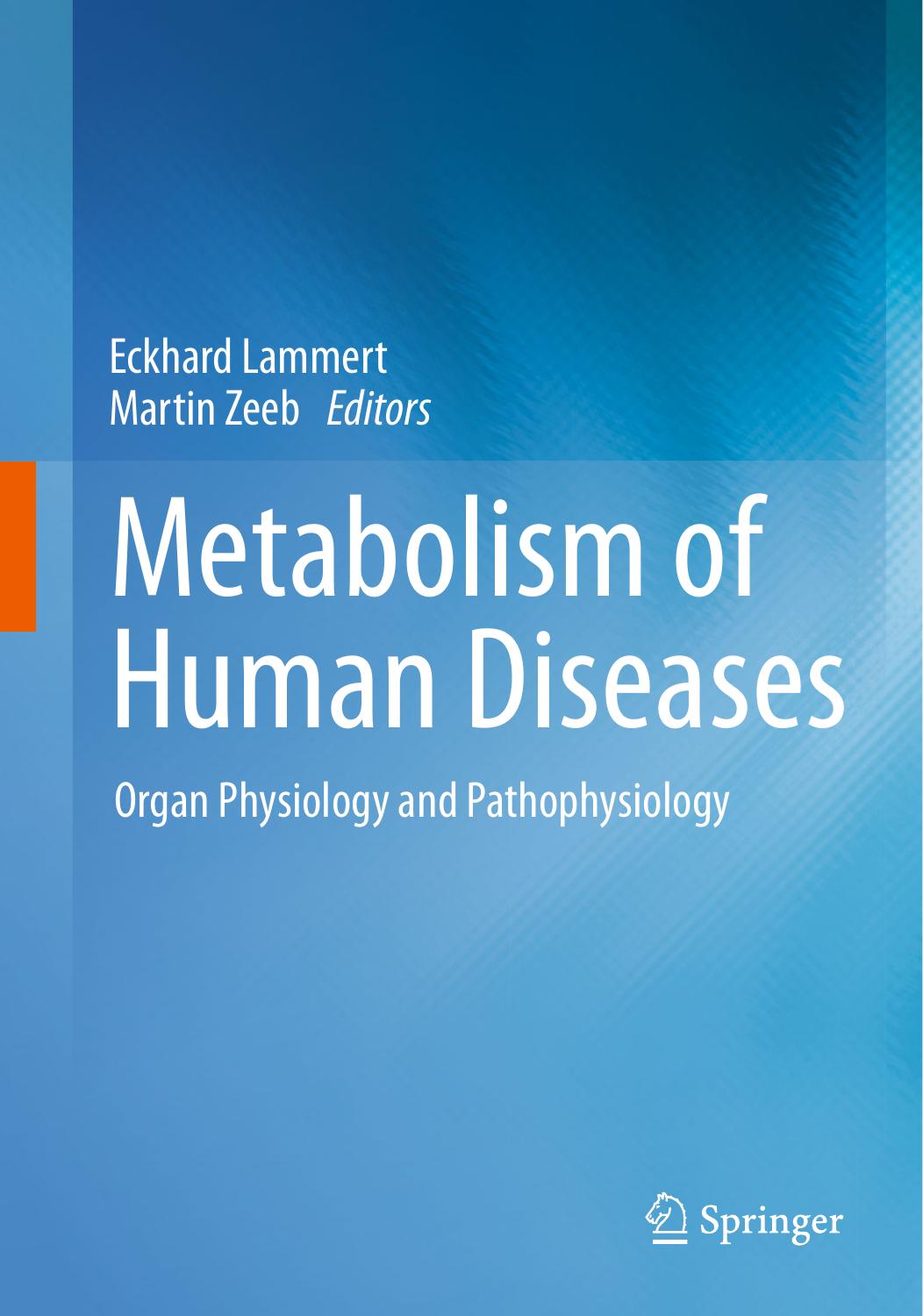Metabolism Of Human Diseases Eckhard Lammert And Martin Zeeb