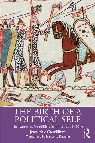 The Birth Of A Political Self The Jeanmax Gaudillire Seminars 20012014 Jeanmax Gaudillire