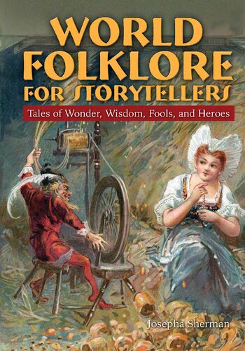 World Folklore For Storytellers Josepha Sherman