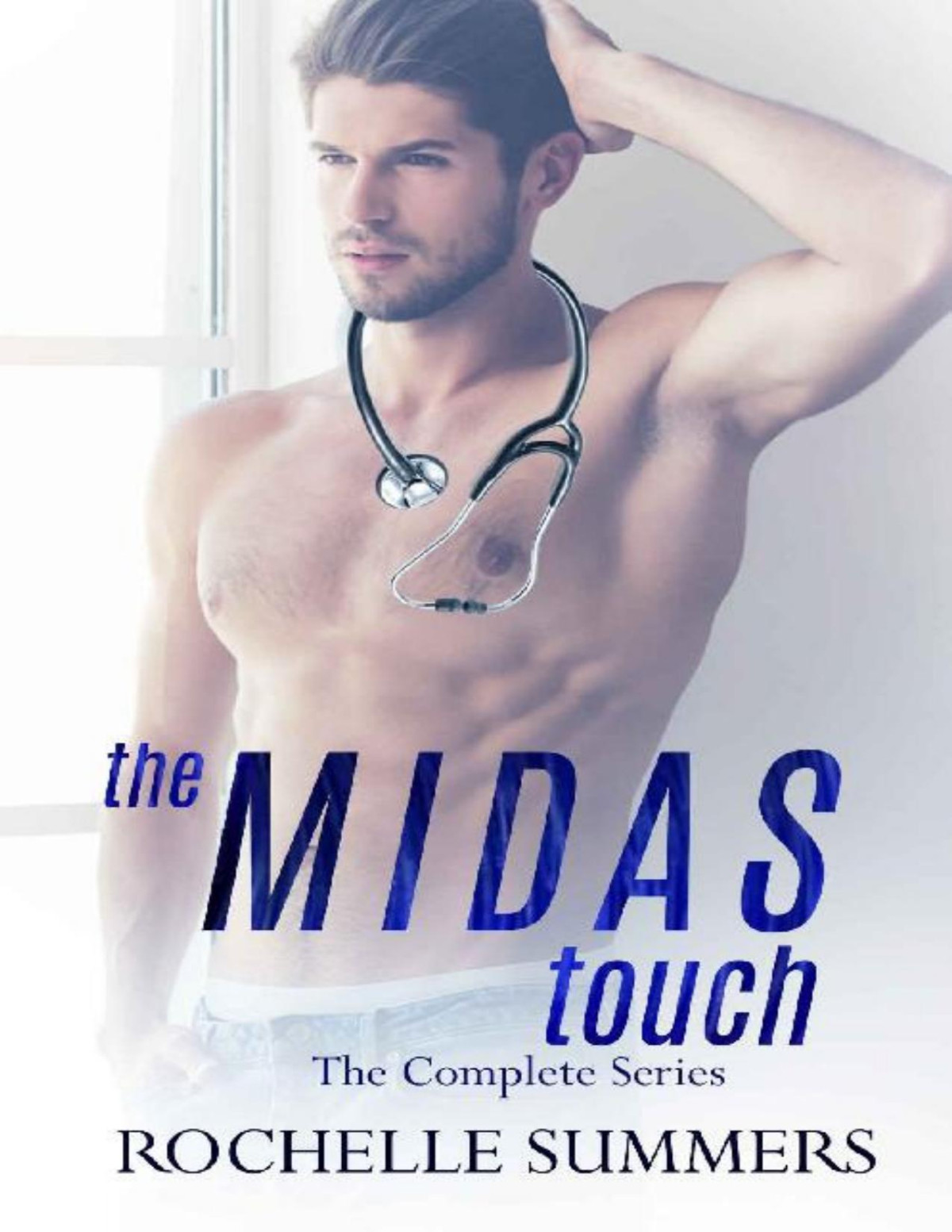 The Midas Touch The Complete Series Rochelle Summers Summers