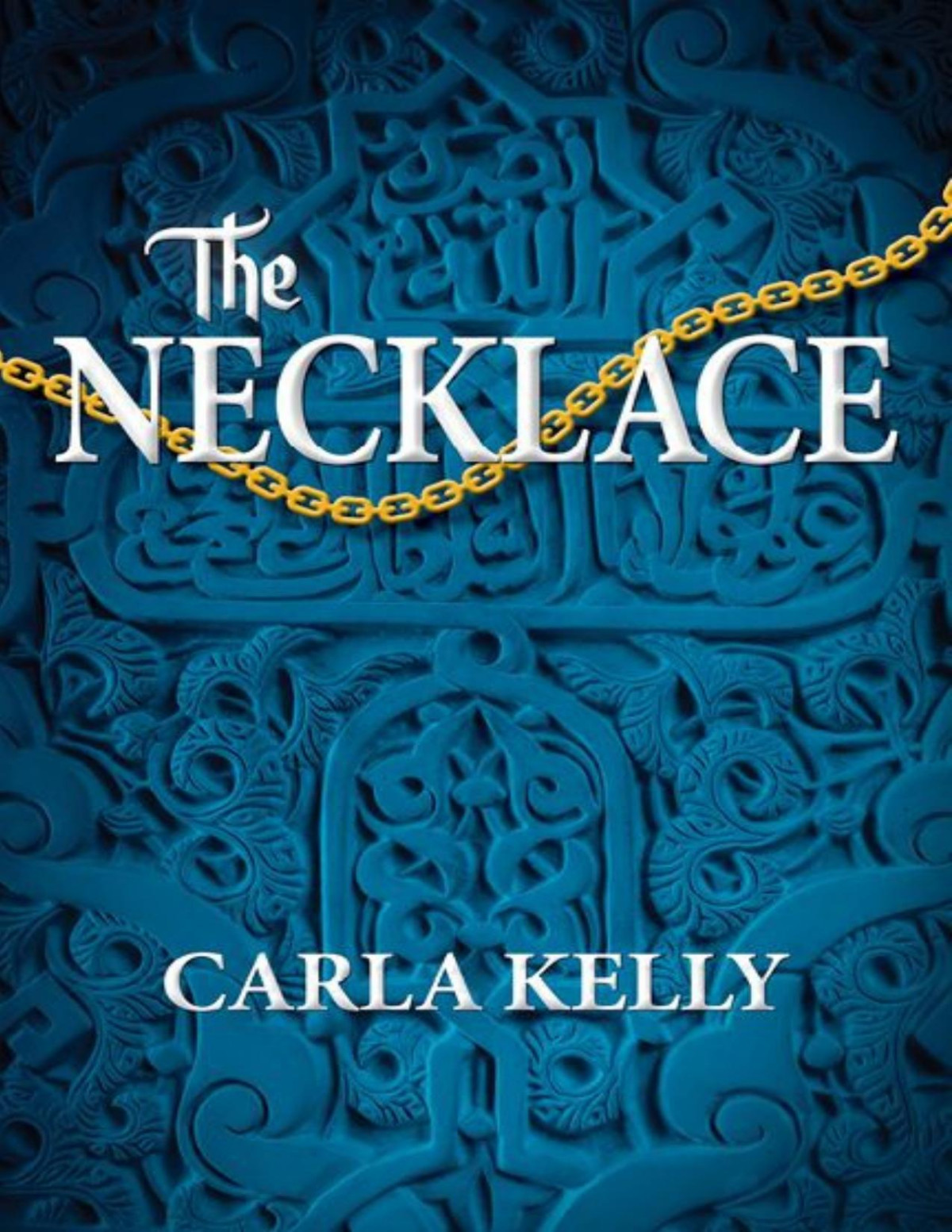 The Necklace Carla Kelly Kelly Carla
