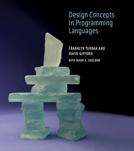 Design Concepts In Programming Languages Franklyn A Turbak David K Gifford