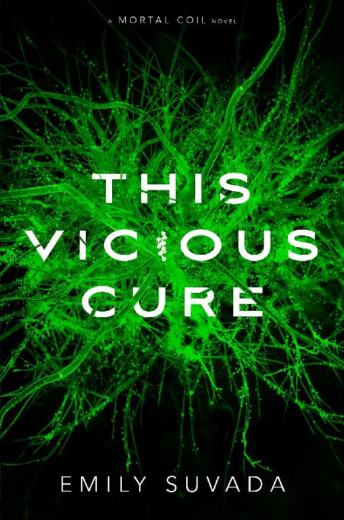 This Vicious Cure This Mortal Coil 3 Emily Suvada Suvada