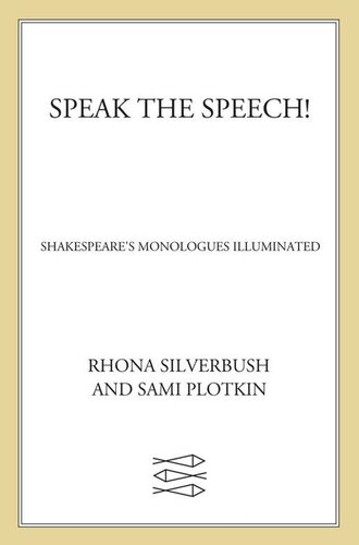 Speak The Speech Rhona Silverbush Sami Plotkin
