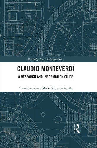 Claudio Monteverdi A Research And Information Guide Susan Lewis