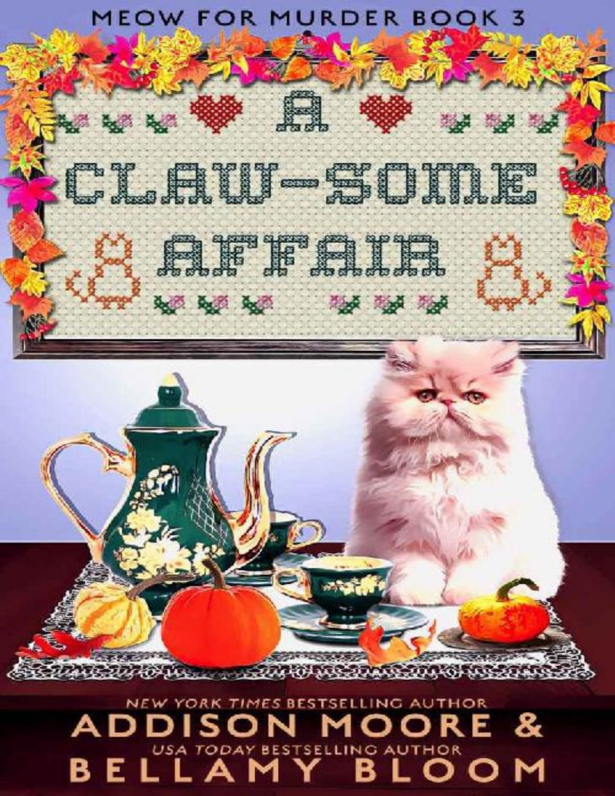 A Clawsome Affair Meow For Murder Mystery 3 Addison Moore