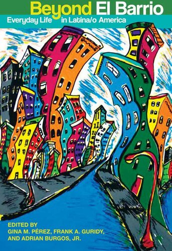 Beyond El Barrio Adrian Burgos Frank Guridy