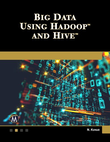 Big Data Using Hadoop And Hive Kumar Nitin